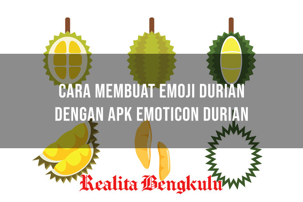 Apk Emoji Durian