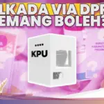 Polemik Pilkada Lewat DPRD: Pro-Kontra dan Dasar Konstitusional yang Diperdebatkan