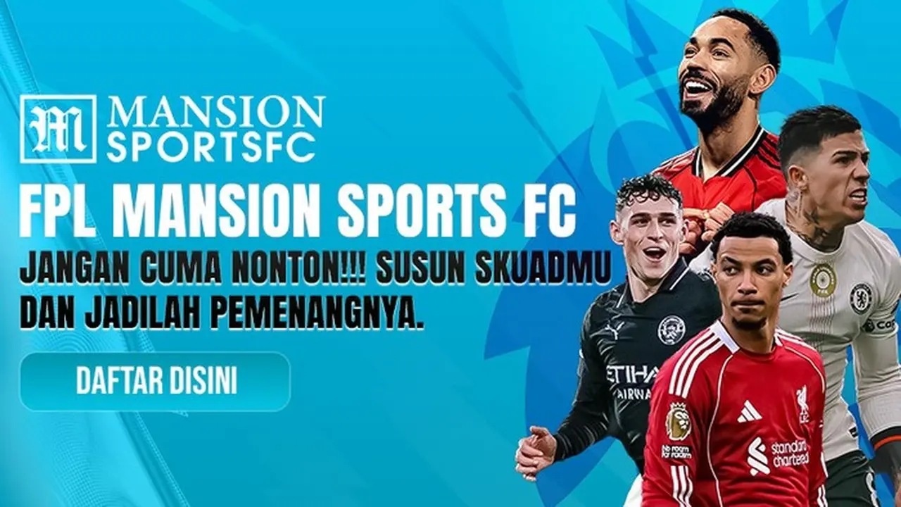 Liga Inggris Makin Panas, FPL Mansion Sports Tawarkan Keseruan Jadi Manajer Virtual Berhadiah Liga Inggris Makin Panas, FPL Mansion Sports Tawarkan Keseruan Jadi Manajer Virtual Berhadiah
